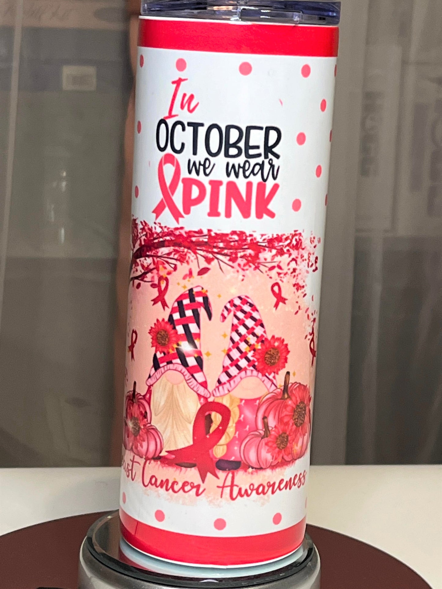 In October We Wear Pink Tumbler