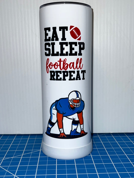 Eat, Sleep, Football, Repeat