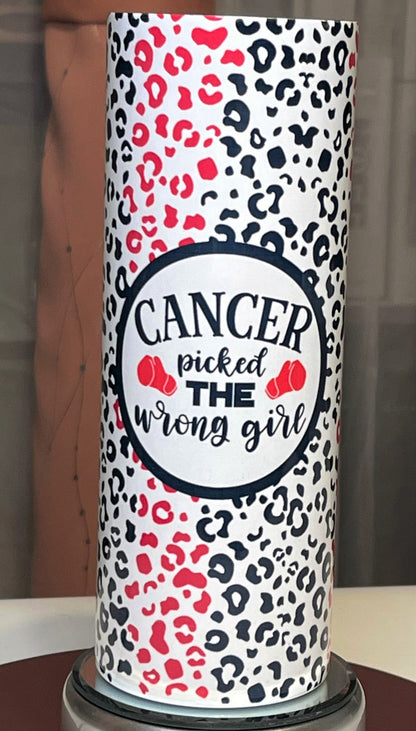 Cancer Picked The Wrong Girl Tumbler